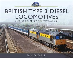 British Type 3 Diesel Locomotives (eBook, ePUB) - Cable, David