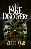 The Fake Discovery (eBook, ePUB)