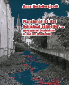 Manchmal ist das Schicksal schneller (eBook, ePUB) - Koch-Gosejacob, Anne