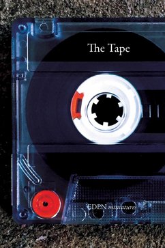 The Tape (EDEN miniatures, #6) (eBook, ePUB) - Frei