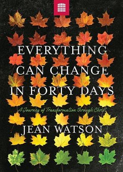 Everything Can Change in Forty Days (eBook, ePUB) - Watson, Jean