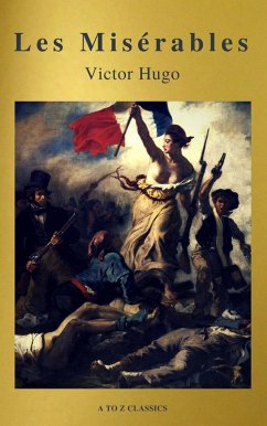 Les Misérables (Active TOC, Free Audiobook) (A to Z Classics) (eBook, ePUB) - Hugo, Victor; Classics, A To Z