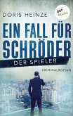 Ein Fall für Schröder: Der Spieler (eBook, ePUB)