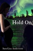 Hold On (eBook, ePUB)