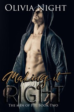 Making It Right (The Men of FTI) (eBook, ePUB) - Night, Olivia