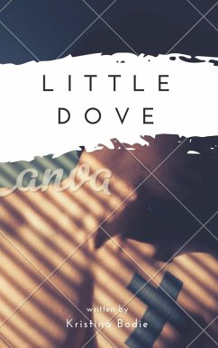Cover Little Dove (For the Boys, #2) (eBook, ePUB)