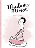 Madame Missou meditiert (eBook, ePUB)
