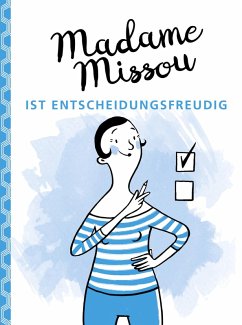 Madame Missou ist entscheidungsfreudig (eBook, ePUB) - Missou, Madame