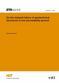 On the delayed failure of geotechnical structures in low permeability ground (eBook, PDF) - Schürch, Roberto