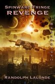 Spinward Fringe Broadcast 11: Revenge (eBook, ePUB) Spinward Fringe Broadcast 11: Revenge (eBook, ePUB)