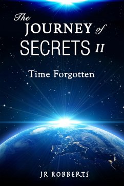 Cover The Journey of Secrets II - Time Forgotten (eBook, ePUB)