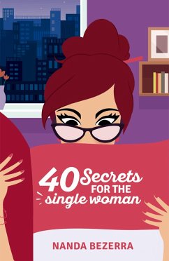 40 secrets for the single woman (eBook, ePUB) - Bezerra, Nanda