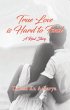 True Love is Hard to Find (eBook, ePUB) - Bild 1