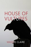 House of Vultures (eBook, ePUB)
