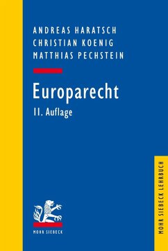 Europarecht (eBook, PDF) - Haratsch, Andreas; Koenig, Christian; Pechstein, Matthias