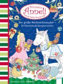 Prinzessin Anneli und das liebste Pony der Welt - Der große Weihnachtszauber
