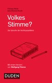 Volkes Stimme?