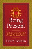 Being Present (eBook, ePUB)
