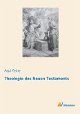 Theologie des Neuen Testaments