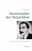 Sternstunden der Menschheit Sternstunden der Menschheit