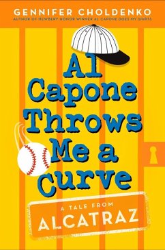 Al Capone Throws Me a Curve (eBook, ePUB) - Choldenko, Gennifer