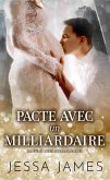 Pacte avec un milliardaire (Mauvais Mecs Milliardaires, #4) (eBook, ePUB)