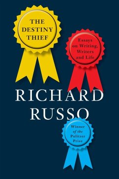 The Destiny Thief (eBook, ePUB) - Russo, Richard