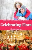 Celebrating Flora (Weaver's Circle, #6) (eBook, ePUB)