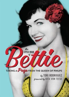 The Little Book of Bettie (eBook, ePUB) - Rodriguez, Tori
