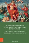 Vorreformation und Reformation auf dem Land in Thüringen (eBook, PDF)