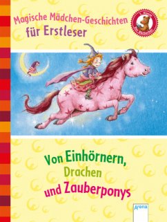 Magische Mädchengeschichten für Erstleser - Anders, Karin M.;Kaup, Ulrike;Nahrgang, Frauke