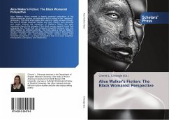Alice Walker's Fiction: The Black Womanist Perspective