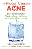 The Hidden Cause of Acne (eBook, ePUB)