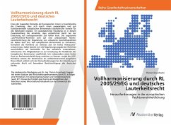 Vollharmonisierung durch RL 2005/29/EG und deutsches Lauterkeitsrecht