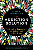 The Addiction Solution (eBook, ePUB)