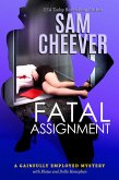 Fatal Assignment (GAINFULLY EMPLOYED MYSTERY, #3) (eBook, ePUB)