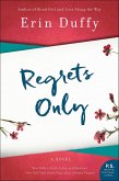 Regrets Only (eBook, ePUB)