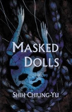 Masked Dolls (eBook, ePUB) - Shih, Chiung-Yu