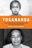 The Life of Yogananda (eBook, ePUB)