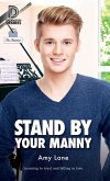 Stand by Your Manny (eBook, ePUB)