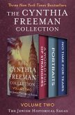 The Cynthia Freeman Collection Volume Two (eBook, ePUB) The Cynthia Freeman Collection Volume Two (eBook, ePUB)