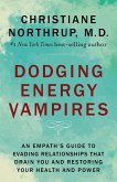 Dodging Energy Vampires (eBook, ePUB)