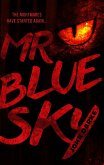 Mr Blue Sky (eBook, ePUB)