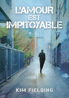 L'amour est impitoyable (eBook, ePUB) - Fielding, Kim