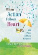 When Action Follows Heart (eBook, ePUB) - Bild 1