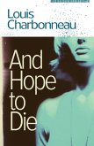 And Hope to Die (eBook, ePUB)