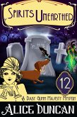 Spirits Unearthed (A Daisy Gumm Majesty Mystery, Book 13) (eBook, ePUB)