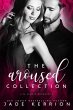 Aroused Collection: Aroused, Betrayed,... - Bild 1