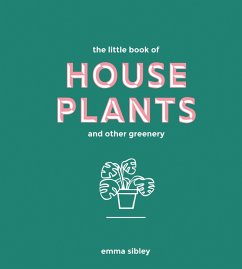 Cover The Little Book of House Plants and Other Greenery (eBook, ePUB)