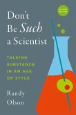 Don't Be Such a Scientist, Second Edition (eBook, ePUB)